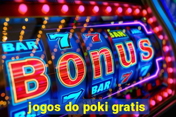 jogos do poki gratis